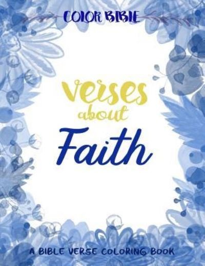Cover for V Art · Color BiBle : Verse about Faith (Paperback Book) (2017)