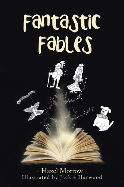 Cover for Hazel Morrow · Fantastic Fables (Paperback Book) (2018)