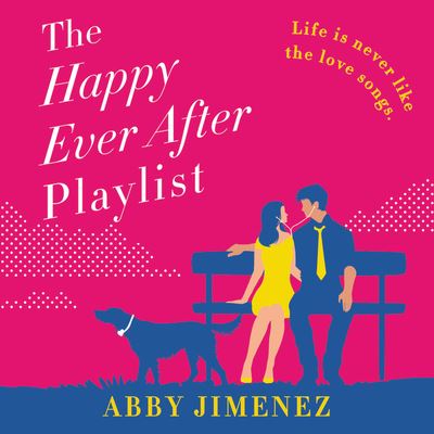 The Happy Ever After Playlist - Abby Jimenez - Inne - Blackstone Audiobooks - 9781549159312 - 14 czerwca 2020