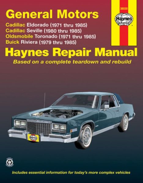 Cover for Mike Stubblefield · Gm Eldorado and Seville, Oldsmobile Toronado, Buick Riviera Automotive Repair Manual - Haynes Automotive Repair Manuals (Paperback Book) (2016)