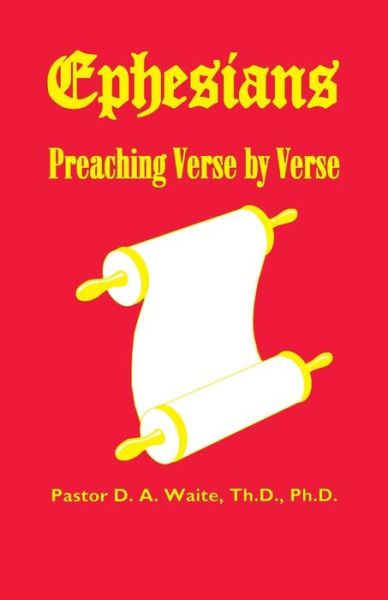 Cover for D a Waite · Ephesians, Preaching Verse by Verse (Pocketbok) (2019)