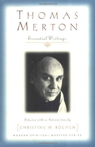 Thomas Merton: Essential Writings (Modern Spiritual Masters Series) - Thomas Merton - Books - Orbis Books - 9781570753312 - 2001