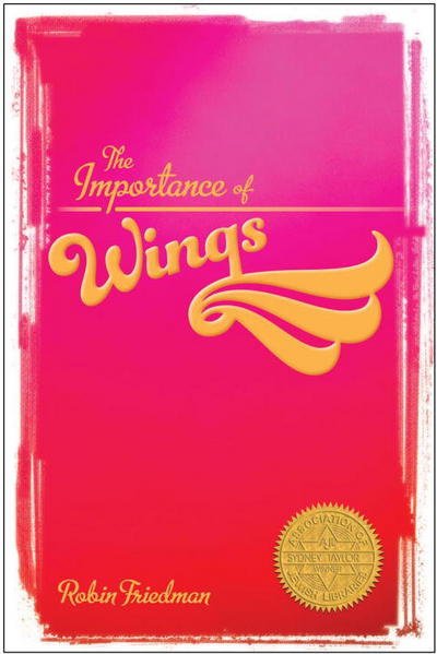 Cover for Robin Friedman · The Importance of Wings (Pocketbok) (2017)