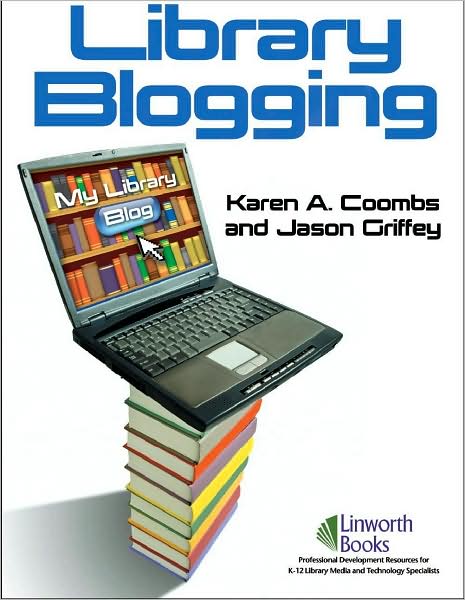 Cover for Karen A. Coombs · Library Blogging (Paperback Book) (2008)