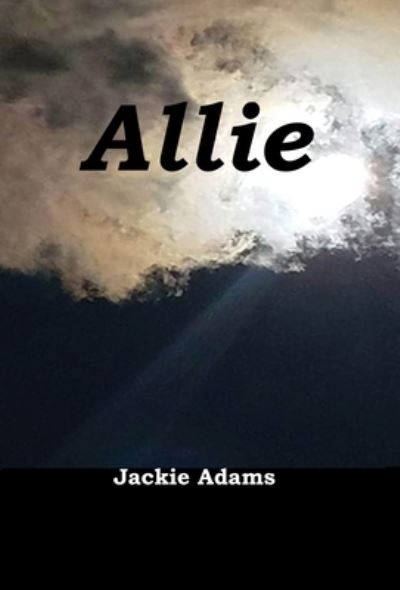 Cover for Jackie Adams · Allie (Inbunden Bok) (2021)