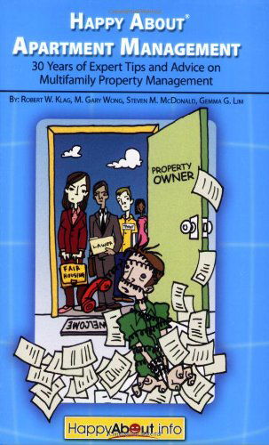 Cover for Klag, Robert, W. · Happy About Apartment Management: 30 Years of Expert Tips and Advice on Multifamily Property Management (Paperback Book) (2006)