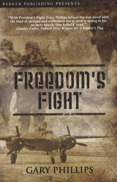 Cover for Gary Phillips · Freedom's Flight (Paperback Book) (2009)