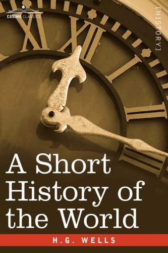 Cover for H.g. Wells · A Short History of the World (Innbunden bok) (2007)