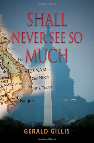Cover for Gerald Gillis · Shall Never See So Much (Paperback Book) (2010)