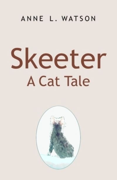 Cover for Anne L Watson · Skeeter (Pocketbok) (2017)