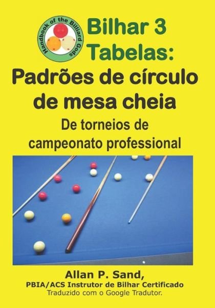 Cover for Allan P Sand · Bilhar 3 Tabelas - Padr es de C rculo de Mesa Cheia (Pocketbok) (2019)