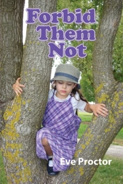Cover for Eve Proctor · Forbid Them Not (Paperback Book) (2022)