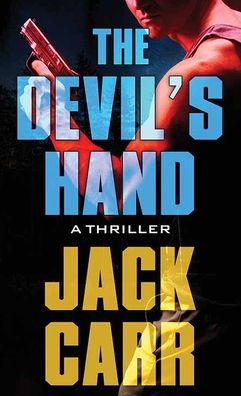 Cover for Jack Carr · The Devil's Hand (Hardcover Book) (2021)