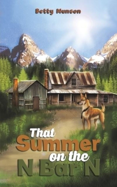 Cover for Betty Munson · That Summer on the N Bar N (Pocketbok) (2023)