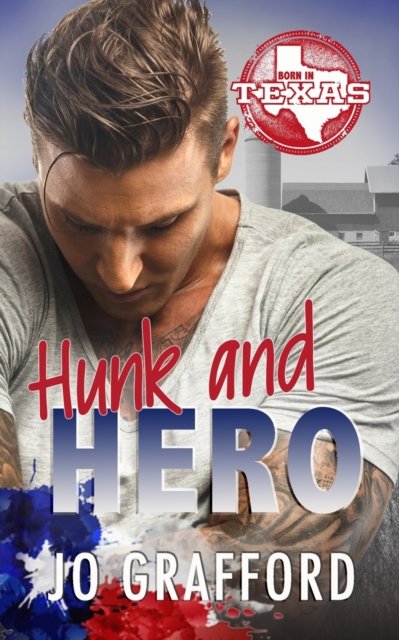 Cover for Jo Grafford · Hunk and Hero (Paperback Book) (2022)