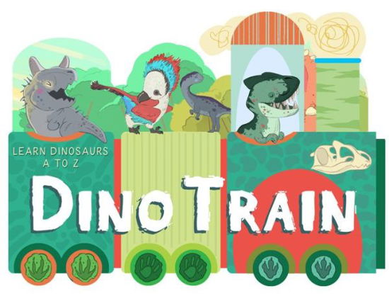 Cover for Christopher Robbins · Dino Train (Board book) (2022)