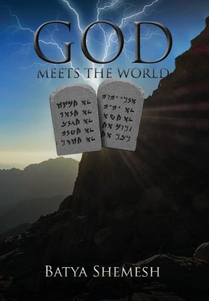 Cover for Batya Shemesh · God Meets the World (Hardcover Book) (2019)