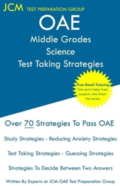 Cover for Jcm-Oae Test Preparation Group · OAE Middle Grades Science Test Taking Strategies (Paperback Bog) (2019)