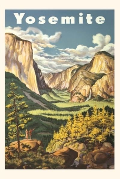 Cover for Found Image Press · Vintage Journal Trevel Poster for Yosemite National Park (Book) (2022)