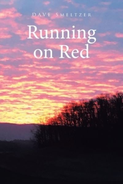 Cover for David Smeltzer · Running on Red (Paperback Book) (2020)