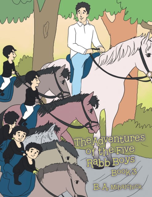Cover for B A Mihalchick · The Adventures of the Five Rabb Boys (Paperback Book) (2022)