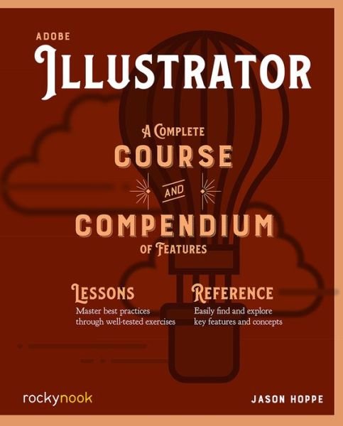 Cover for Jason Hoppe · Adobe Illustrator CC A Complete Course and Compendium of Features (Paperback Book) (2019)