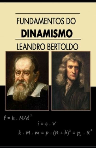 Cover for Leandro Bertoldo · Fundamentos do Dinamismo (Paperback Book) (2019)