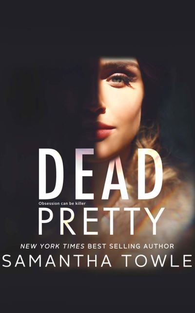 Cover for Samantha Towle · Dead Pretty (CD) (2022)