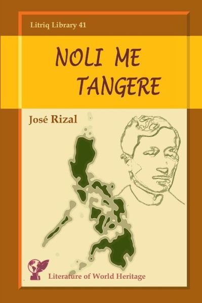 Cover for José Rizal · Noli Me Tangere (Book) (2022)