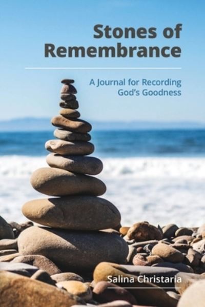 Cover for Salina Christaria · Stones of Remembrance (Paperback Book) (2020)