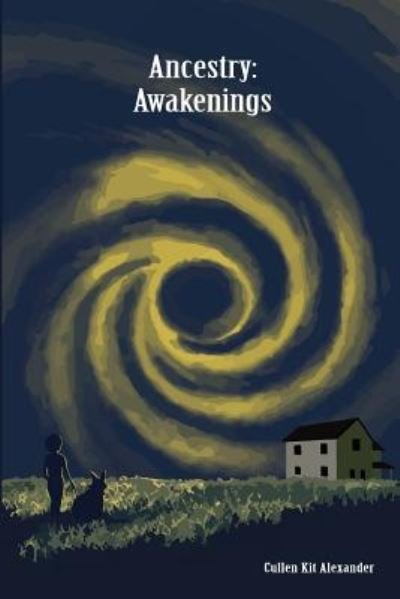 Cover for Cullen Kit Alexander · Ancestry Awakenings (Taschenbuch) (2018)