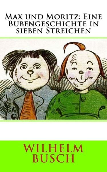 Cover for Wilhelm Busch · Max und Moritz (Pocketbok) (2018)