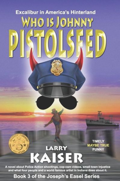 Cover for Larry Kaiser · Who Is Johnny Pistolseed (Paperback Book) (2018)