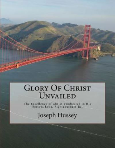 Cover for David Clarke · Glory Of Christ Unvailed (Paperback Book) (2018)