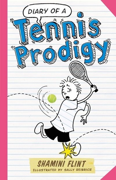 Cover for Shamini Flint · Diary of a Tennis Prodigy (Paperback Bog) (2016)
