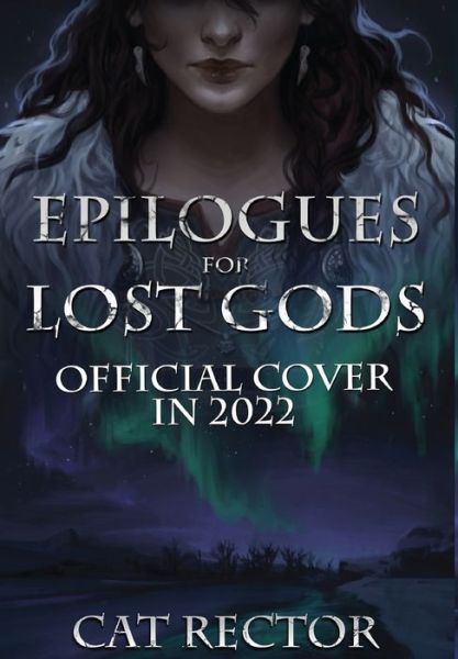 Cover for Cat Rector · Epilogues for Lost Gods (Hardcover Book) (2022)