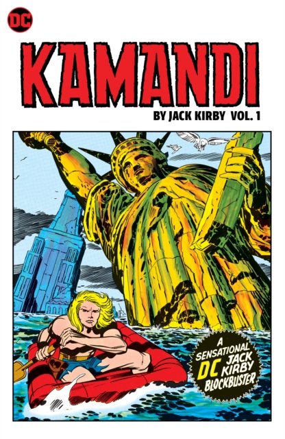 Kamandi by Jack Kirby Vol. 1 - Jack Kirby - Kirjat - DC Comics - 9781779516312 - tiistai 9. elokuuta 2022