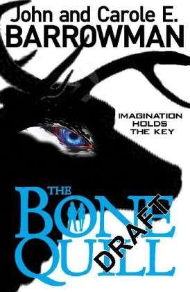 Bone Quill - John Barrowman - Boeken - Michael O'Mara Books Ltd - 9781780550312 - 7 februari 2013