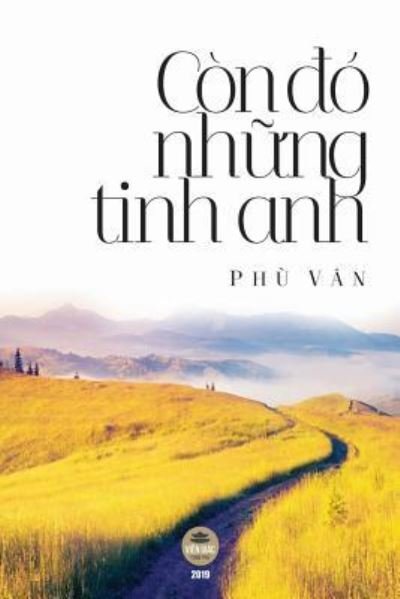 Cover for Phù Vân · Con ?o nh?ng tinh anh (Taschenbuch) (2019)