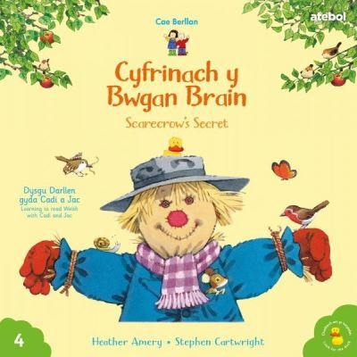 Cover for Heather Amery · Cyfres Cae Berllan: Cyfrinach y Bwgan Brain / Scarecrow's Secret (Paperback Book) [Bilingual edition] (2022)