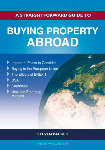 Cover for Steven Packer · A Straightforward Guide to Buying Property Abroad (Paperback Book) (2023)