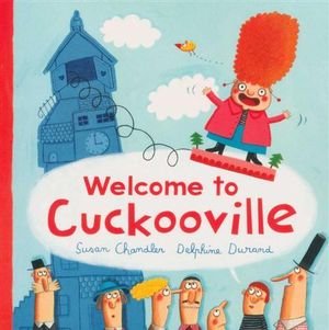 Cover for Welcome to Cuckooville (Book)