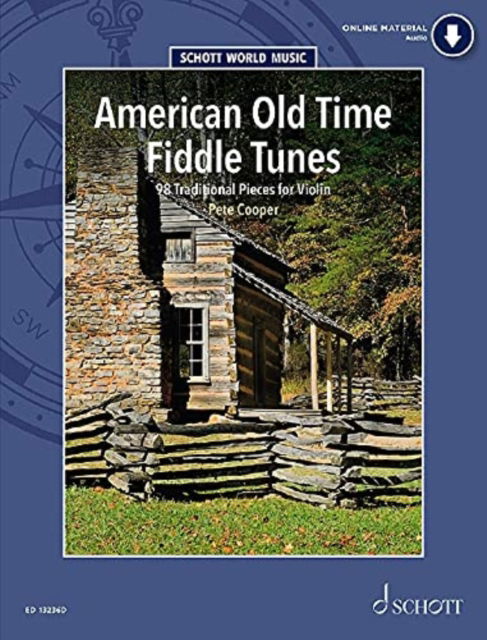 Cover for Pete Cooper · American Old Time Fiddle Tunes: 98 Traditional Pieces for Violin - Schott World Music (Sheet music) (2021)