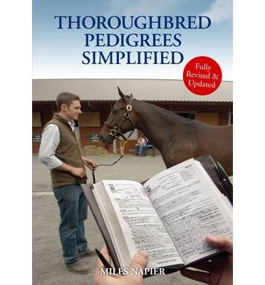 Cover for Miles Napier · Thoroughbred Pedigrees Simplified (Paperback Book) (2014)