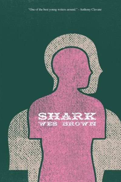 Shark - Wes Brown - Bøger - Dog Horn Publishing - 9781907133312 - 18. november 2011