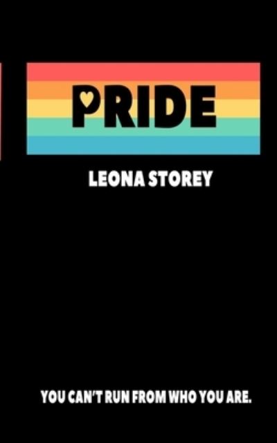 Cover for Leona Storey · Pride (Paperback Book) (2020)