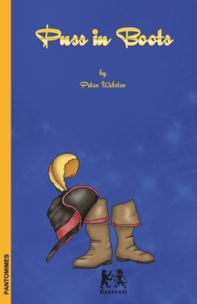 Puss in Boots - Peter Webster - Livros - Beercott Books - 9781916395312 - 11 de abril de 2020