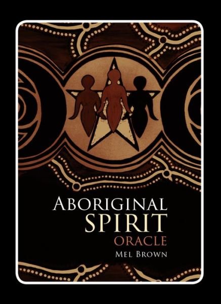 Cover for Brown, Mel (Mel Brown) · Aboriginal Spirit Oracle (Bok) (2017)
