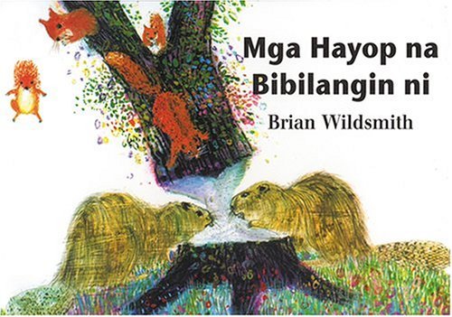 Cover for Brian Wildsmith · Mga Hayop Na Bibilangin Ni (Brian Wildsmith's Animals to Count (Tagalog Edition) (Board book) [Tagalog, Brdbk edition] (2003)