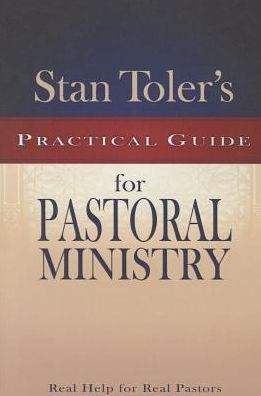 Cover for Stan Toler · Stan Toler's Practical Guide to Pastoral Ministry (Paperback Book) (2006)